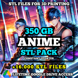 Anime STL Pack For 3D Printing: +16,000 STL Files of Anime Characters - 350GB Lifetime Google Drive Access