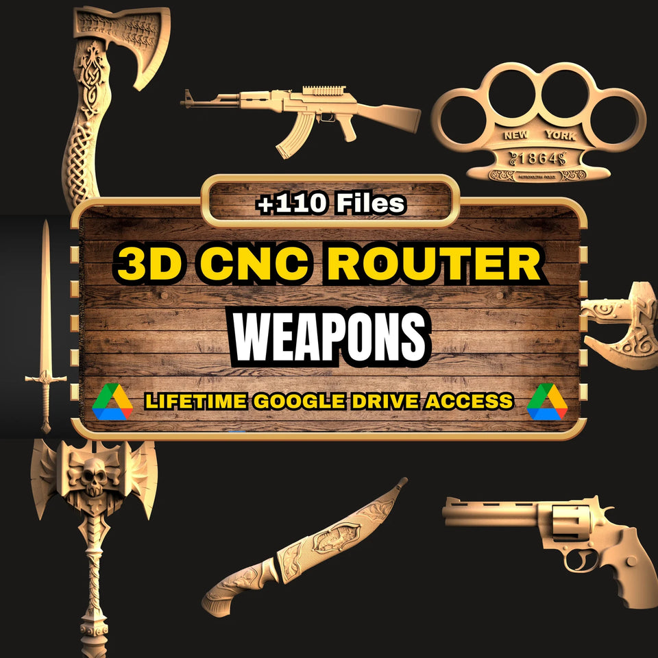 Weapons 3D CNC Router STL Pack: +110  STL Files of Axes Knives Firearms Swords For 3D Cnc Router Machine - Lifetime Google Drive Access